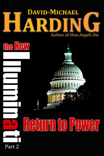 Return to Power: The New Illuminati Part 2