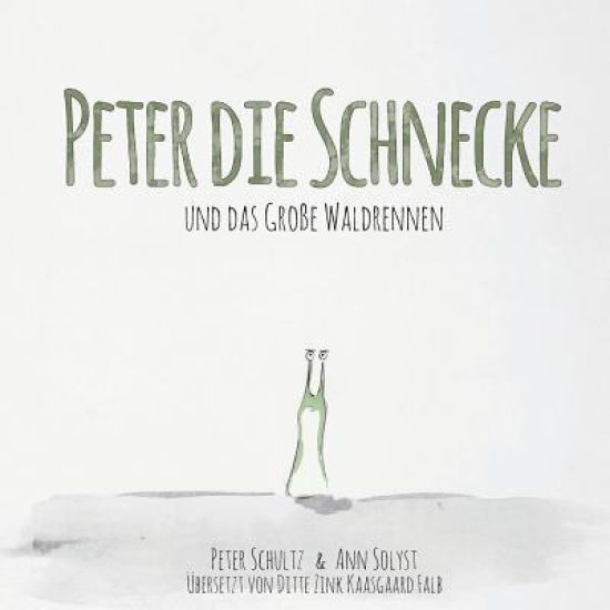 Peter die Schnecke und das Große Waldrennen