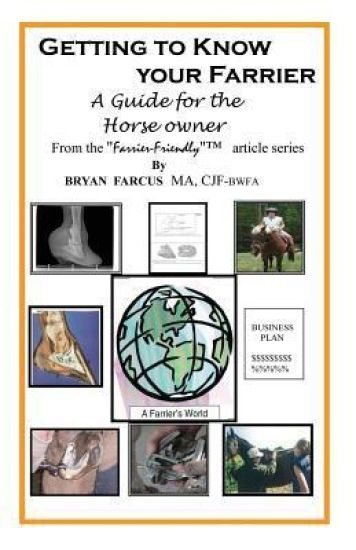 Getting to Know Your Farrier: A Guide for the Horse Owner