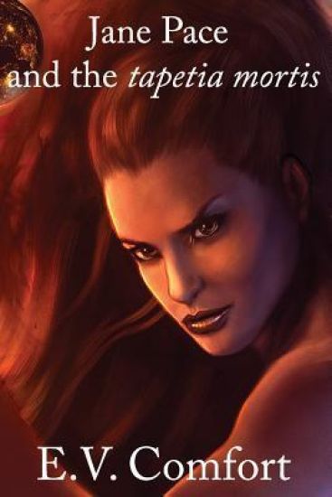 Jane Pace and the Tapetia Mortis: A Jane Pace Novel