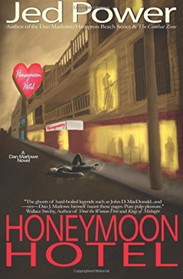 Honeymoon Hotel: A Dan Marlowe Novel