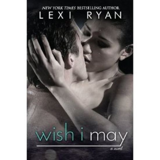 Wish I May