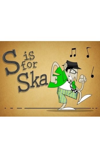 S Is for Ska: A Musical Alphabet Book