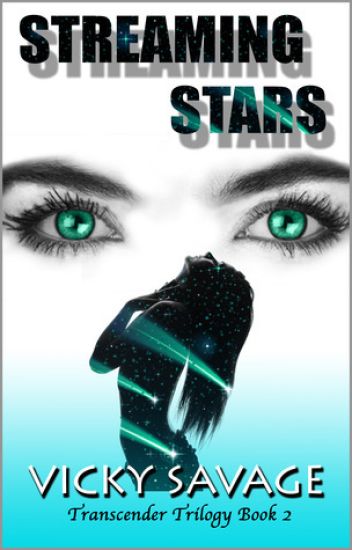 Streaming Stars: Transcender Trilogy Book 2