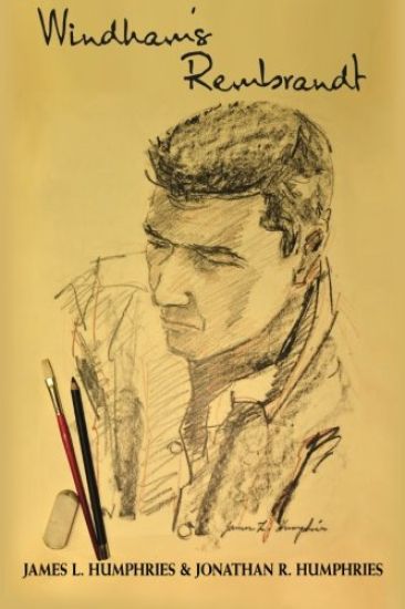 Windham's Rembrandt (Full Color): The True Story of the First Prison Art Teacher in Texas