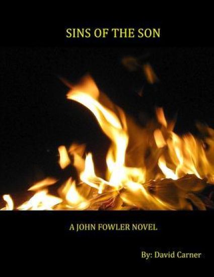 Sins of the Son: A John Fowler Novel