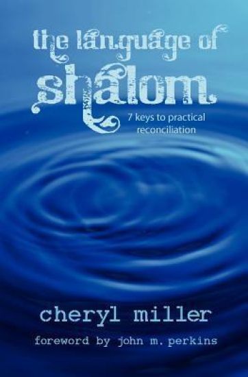 Language of Shalom: 7 Keys to Practical Reconciliation