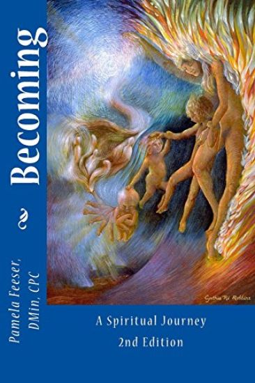Becoming: A Spiritual Journey