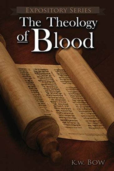 The Theology of Blood