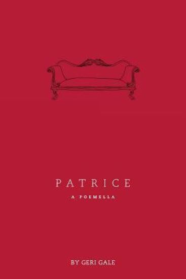 Patrice: A Poemella