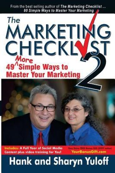 The Marketing Checklist 2: 49 More Simple Ways to Master Your Marketing