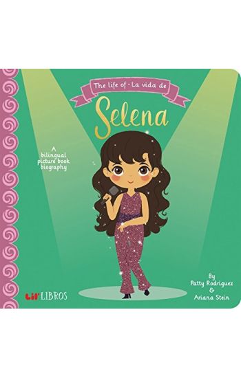 The Life of/La Vida De Selena