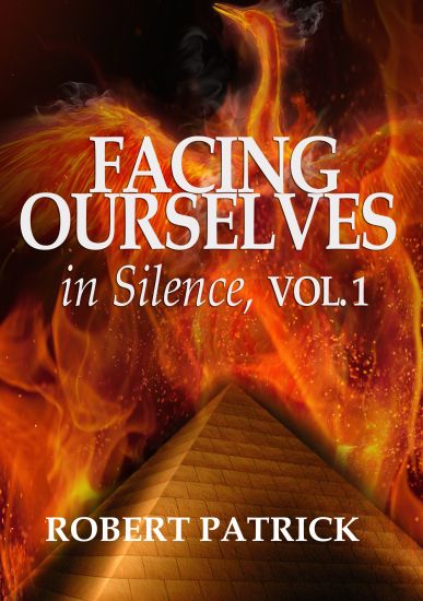 Facing Ourselves in Silence, Vol. 1: When Words Are Not Enough