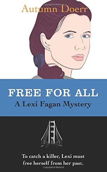 Free For All: A Lexi Fagan Mystery