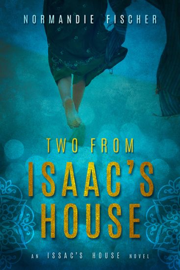 Two from Isaac's House: A Story of Promises