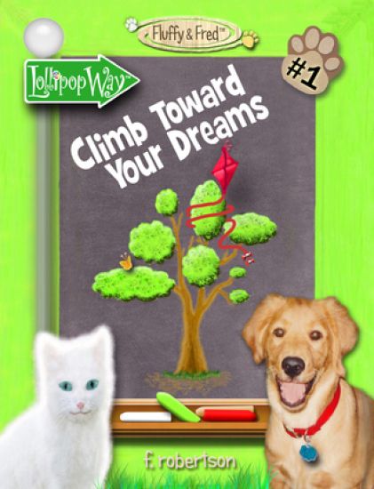 Climb Toward Your Dreams