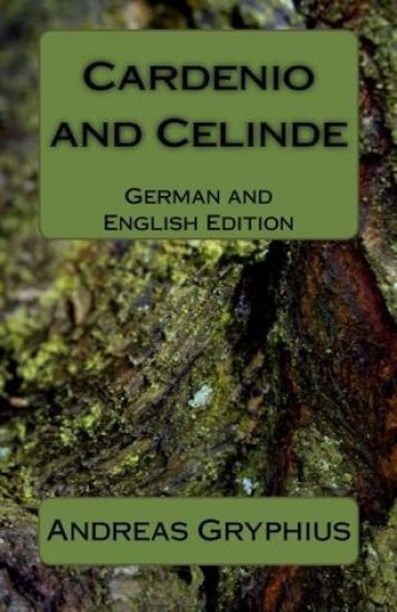 Cardenio and Celinde: German and English Edition