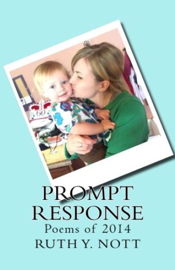 Prompt Response: Poems of 2014