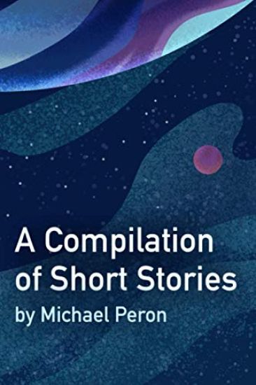 A Compilation of Short Stories