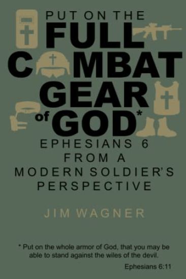 Put on the Full Combat Gear of God