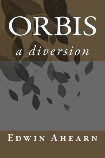 Orbis: A Diversion