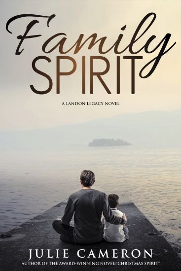 Family Spirit: (Landon Legacy Book 2)