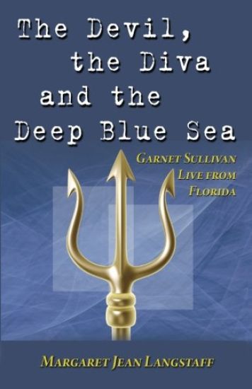 The Devil, the Diva & the Deep Blue Sea: Garnet Sullivan Live from Florida