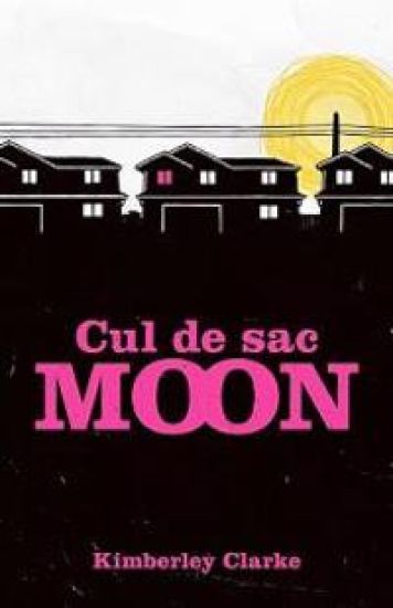 Cul De Sac Moon