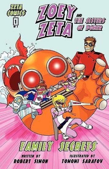 Zoey Zeta and the Sisters of Power