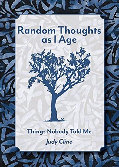 Random Thoughts as I Age