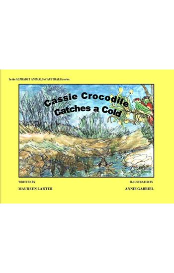 Cassie Crocodile Catches a Cold
