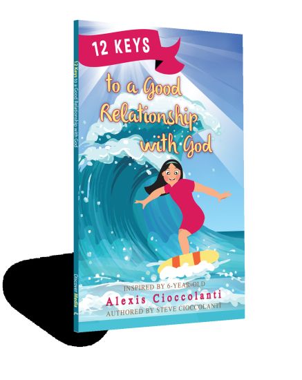 12 Keys to a Good Relationship with God