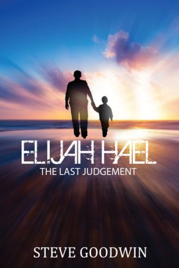 Elijah Hael & the Last Judgement