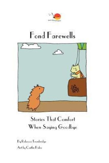 Fond Farewells