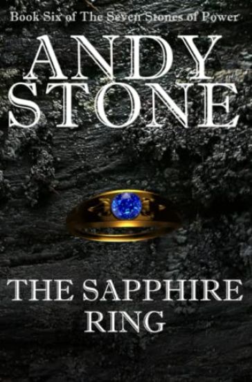The Sapphire Ring - Book Six of the Seven Stones of Power