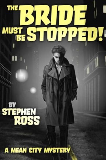 The Bride Must Be Stopped!