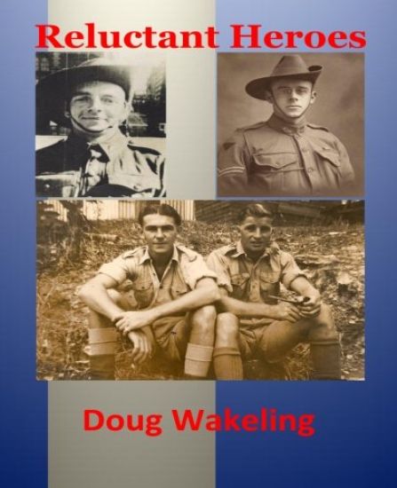 The Reluctant Heroes: The second installment in the Layburn Chronicles