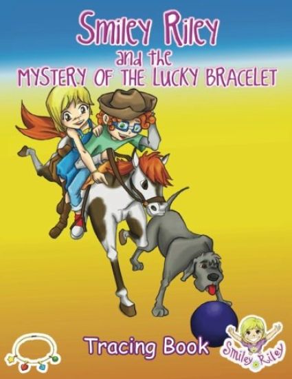 Smiley Riley and the Mystery of the Lucky Bracelet Tracing Book