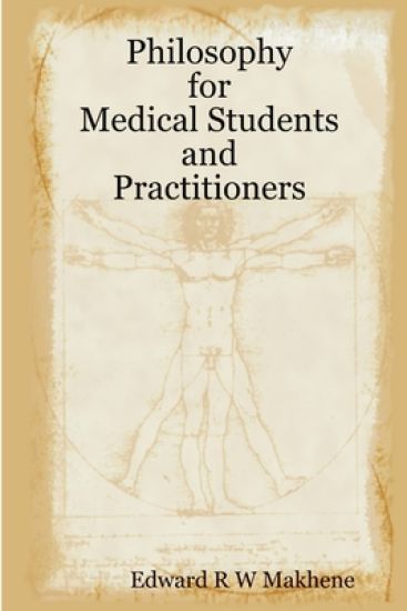 Philosophy for Medical Students and Practitioners