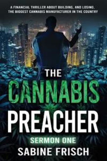 The Cannabis Preacher Sermon One