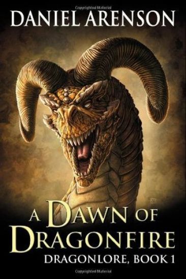A Dawn of Dragonfire: Dragonlore, Book 1
