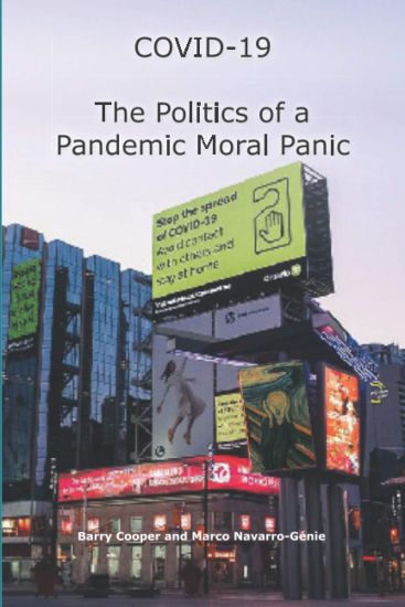 COVID-19 The Politics of a Pandemic Moral Panic