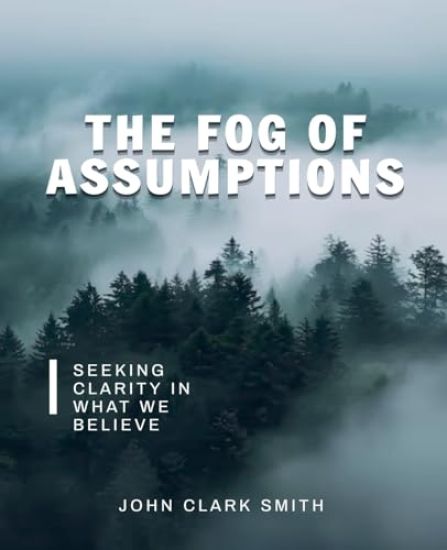 The Fog of Assumptions