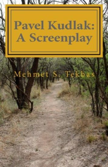Pavel Kudlak: A Screenplay