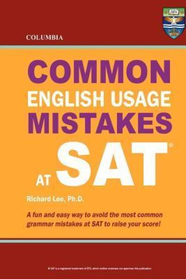 Columbia Common English Usage Mistakes at SAT