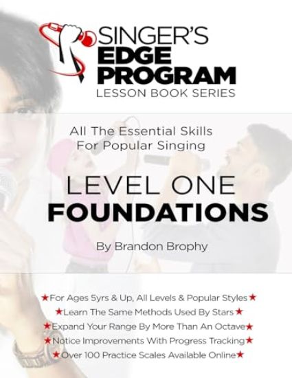 Singer's Edge Program Lesson Book Series: Level One: Foundations
