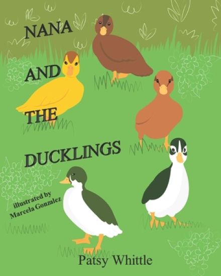 Nana and the Ducklings