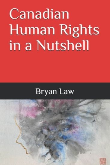 Canadian Human Rights in a Nutshell