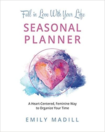 Fall in Love With Your Life, Seasonal Planner