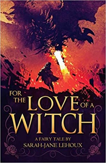 For the Love of a Witch